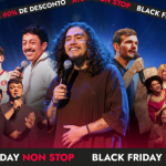 Non Stop celebra sua primeira Black Friday com ofertas imperdíveis em grandes shows.