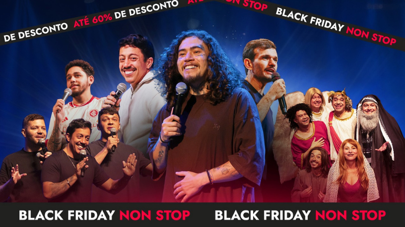 Non Stop celebra sua primeira Black Friday com ofertas imperdíveis em grandes shows.